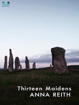 cover image of Thirteen Maidens
